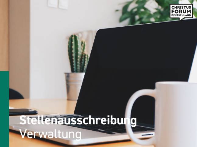 Wir suchen Verstärkung im Team Verwaltung