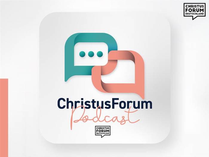 ChristusForum Podcast | Juli&#039;23