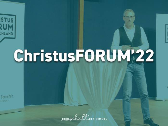 Das ChristusFORUM 2022
